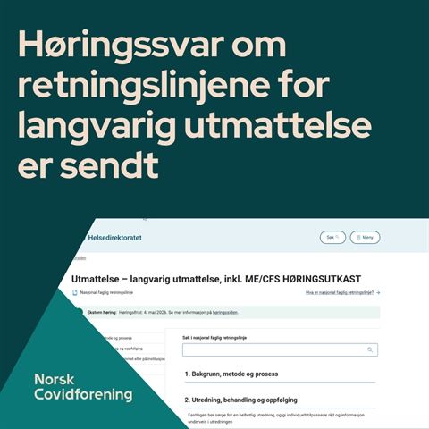 Høringssvar om retningslinjene for langvarig utmattelse er sendt